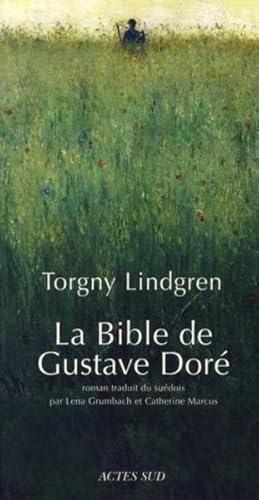 Imagen del vendedor de La Bible de Gustave Dor a la venta por Chapitre.com : livres et presse ancienne