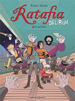 Bild des Verkufers fr Ratafia - delirium t.1 : le mal blanc zum Verkauf von Chapitre.com : livres et presse ancienne