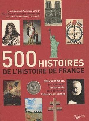 500 histoires de l'histoire de France