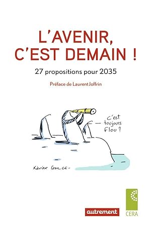 l'avenir, c'est demain ! 27 propositions pour 2035