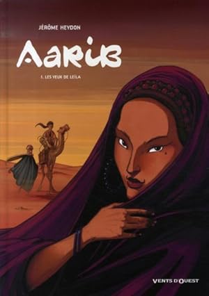 Image du vendeur pour AARIB T.1 ; LES YEUX DE LEILA mis en vente par Chapitre.com : livres et presse ancienne