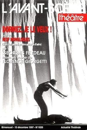 Bild des Verkufers fr revue L'Avant-scne thtre n.1020 : dormez, je le veux ! ; neuf monologues zum Verkauf von Chapitre.com : livres et presse ancienne