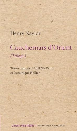 revue L'Avant-scène théâtre n.1426 : cauchemars d'Orient (trilogie)