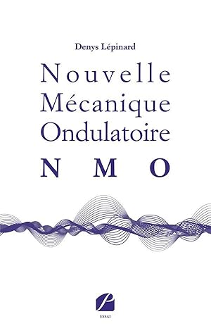 nouvelle mécanique ondulatoire (NMO)