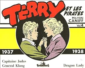 Bild des Verkufers fr Terry et les pirates. 4. Terry et les pirates. 1937-1938. Volume : 4 zum Verkauf von Chapitre.com : livres et presse ancienne