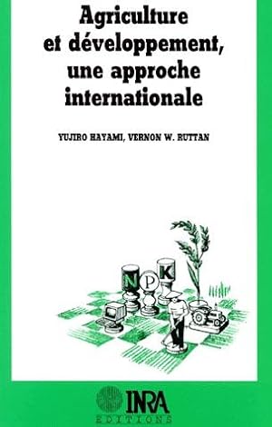 Agriculture et développement, une approche internationale