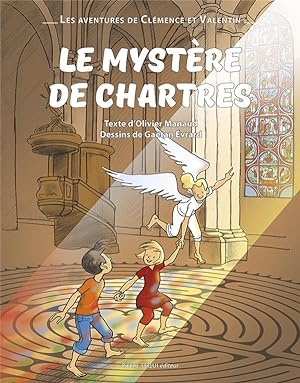 Seller image for les aventures de Clmence et Valentin Tome 4 : le mystre de Chartres for sale by Chapitre.com : livres et presse ancienne