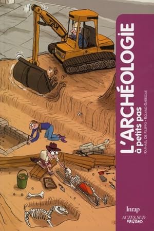 A PETITS PAS : l'archéologie