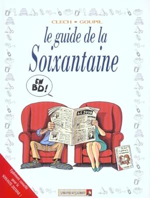 Imagen del vendedor de le guide de la soixantaine a la venta por Chapitre.com : livres et presse ancienne