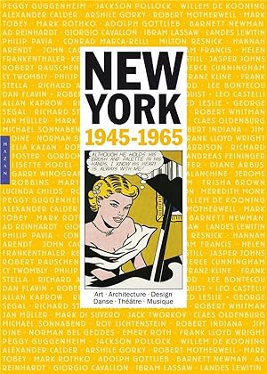 New York ; 1945-1965 ; art, vie et culture
