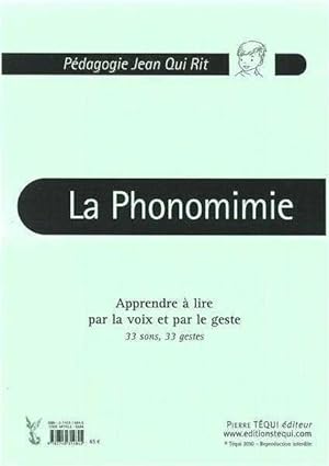 jqr - la phonomimie (grand format) - apprendre a lire par la voix et par le geste