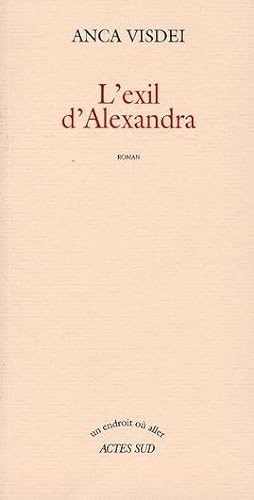 Seller image for L'exil d'Alexandra for sale by Chapitre.com : livres et presse ancienne