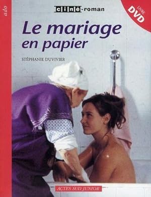 Bild des Verkufers fr le mariage en papier zum Verkauf von Chapitre.com : livres et presse ancienne