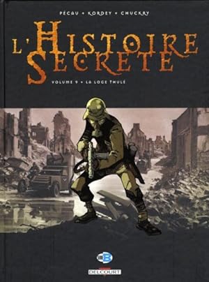 Imagen del vendedor de l'histoire secrte t.9 : la loge Thul a la venta por Chapitre.com : livres et presse ancienne