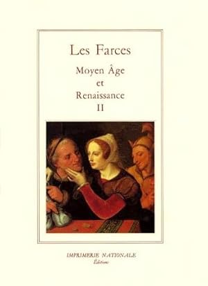 Les farces. 2. Dupés et trompeurs