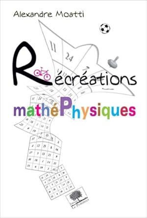 Bild des Verkufers fr Rcrations mathphysiques zum Verkauf von Chapitre.com : livres et presse ancienne