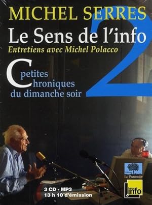 le sens de l'info Tome 2 ; entretiens avec Michel Polacco