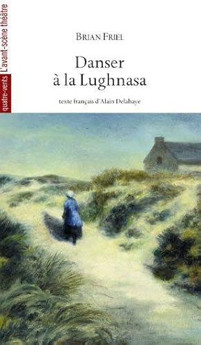 Seller image for Danser  la Lughnasa for sale by Chapitre.com : livres et presse ancienne