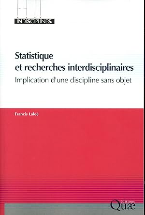 statistique et recherches interdisciplinaires ; implication d'une discipline sans objet