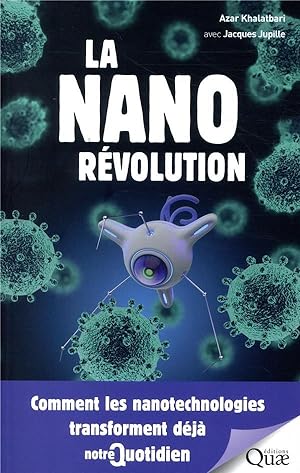 Seller image for la nanorvolution ; comment les nanotechnologies transforment dj notre quotidien for sale by Chapitre.com : livres et presse ancienne