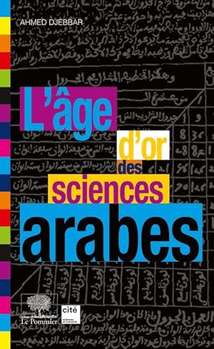 Image du vendeur pour l'ge d'or des sciences arabes mis en vente par Chapitre.com : livres et presse ancienne