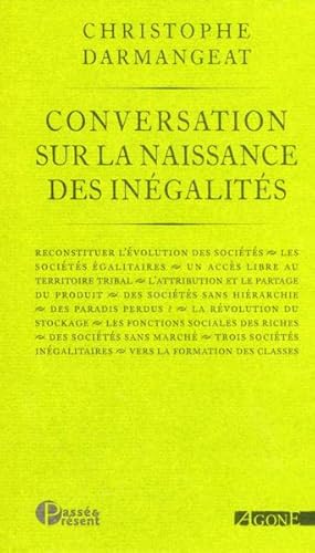 Bild des Verkufers fr Conversation sur la naissance des ingalits zum Verkauf von Chapitre.com : livres et presse ancienne