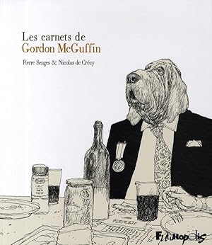 Seller image for Les carnets de Gordon McGuffin for sale by Chapitre.com : livres et presse ancienne