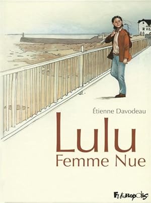 Imagen del vendedor de Lulu femme nue : Intgrale Tomes 1 et 2 a la venta por Chapitre.com : livres et presse ancienne