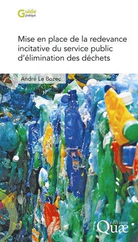 Mise en place de la redevance incitative du service public d'élimination des déchets