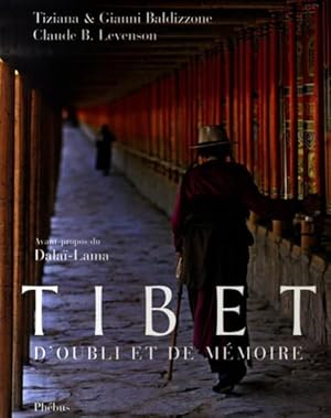 Seller image for tibet d'oubli et de mmoire for sale by Chapitre.com : livres et presse ancienne