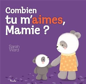 combien tu m'aimes, mamie ?