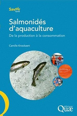 Seller image for Salmonids d'aquaculture for sale by Chapitre.com : livres et presse ancienne