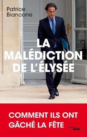 la malédiction de l'Elysée