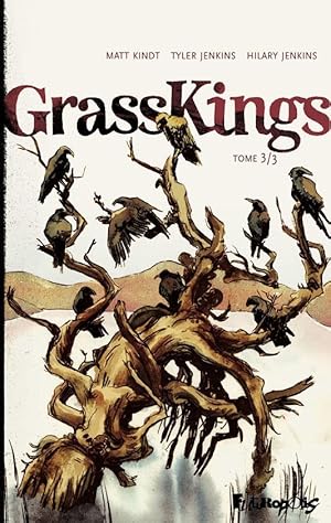 Imagen del vendedor de GrassKings t.3 a la venta por Chapitre.com : livres et presse ancienne