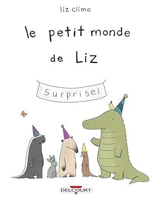 Seller image for le petit monde de Liz for sale by Chapitre.com : livres et presse ancienne