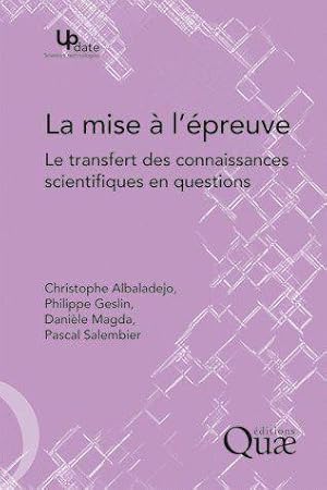 Seller image for La mise  l'preuve for sale by Chapitre.com : livres et presse ancienne