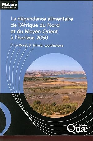 la dépendance alimentaire de l'Afrique du Nord et du Moyen-Orient à l'horizon 2050