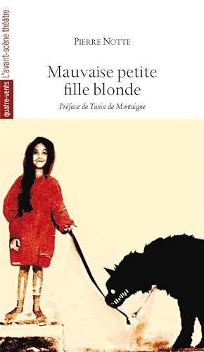 Bild des Verkufers fr mauvaise petite fille blonde zum Verkauf von Chapitre.com : livres et presse ancienne