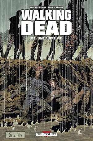 Seller image for walking dead Tome 22 : une autre vie. for sale by Chapitre.com : livres et presse ancienne