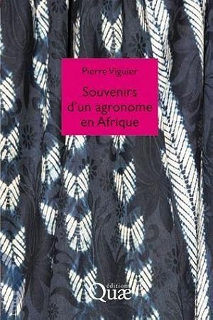 Bild des Verkufers fr Souvenirs d'un agronome en Afrique zum Verkauf von Chapitre.com : livres et presse ancienne