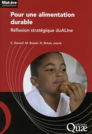 Image du vendeur pour pour une alimentation durable ; rflexion stratgique dualine mis en vente par Chapitre.com : livres et presse ancienne