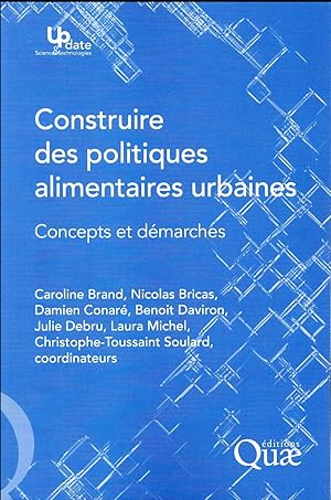 construire des politiques alimentaires urbaines ; concepts et démarches