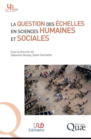 la question des échelles en sciences humaines et sociales