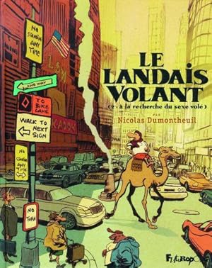 Seller image for Le Landais volant. 2. A la recherche du sexe vol for sale by Chapitre.com : livres et presse ancienne