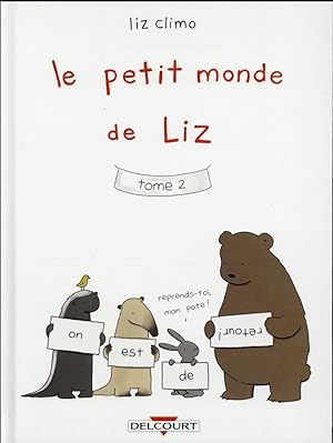 Seller image for le petit monde de Liz t.2 for sale by Chapitre.com : livres et presse ancienne