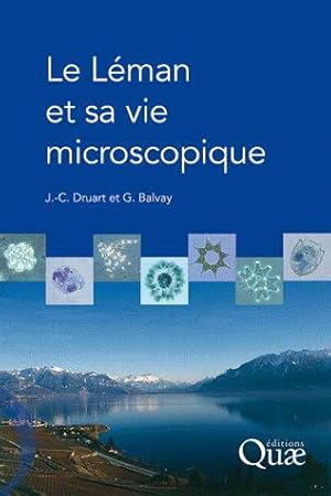 LE LEMAN ET SA VIE MICROSCOPIQUE