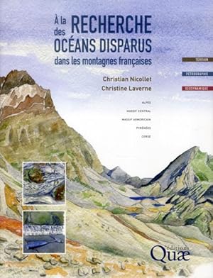 Seller image for  la recherche des ocans disparus dans les montagnes franaises for sale by Chapitre.com : livres et presse ancienne