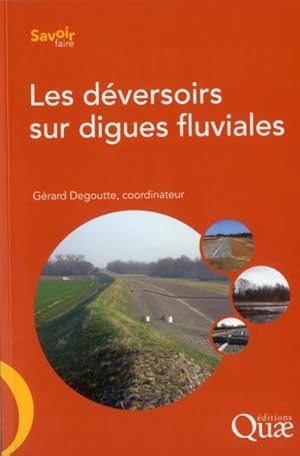 les déversoirs sur digues fluviales