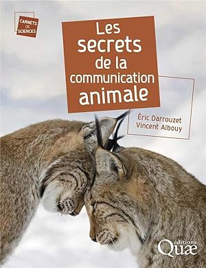 Image du vendeur pour les secrets de la communication animale mis en vente par Chapitre.com : livres et presse ancienne