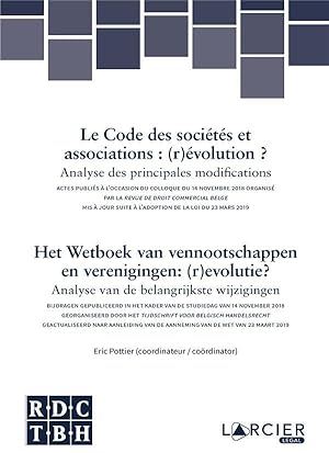 le code des sociétés et associations : (r)évolution ? ; analyse des principales modifications